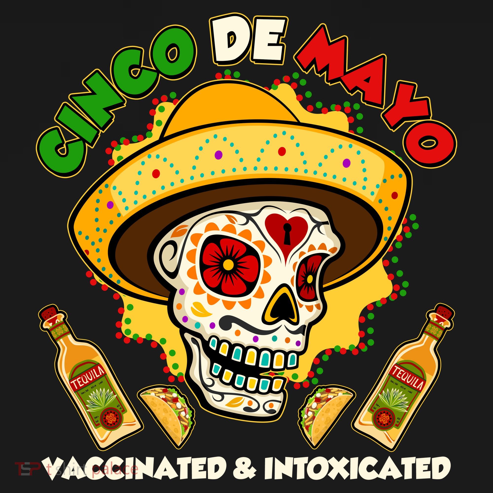 Cinco De Mayo Vaccinated And Intoxicated Sugar Skull Polo