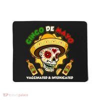 Cinco De Mayo Vaccinated And Intoxicated Sugar Skull Mousepad thumb 0