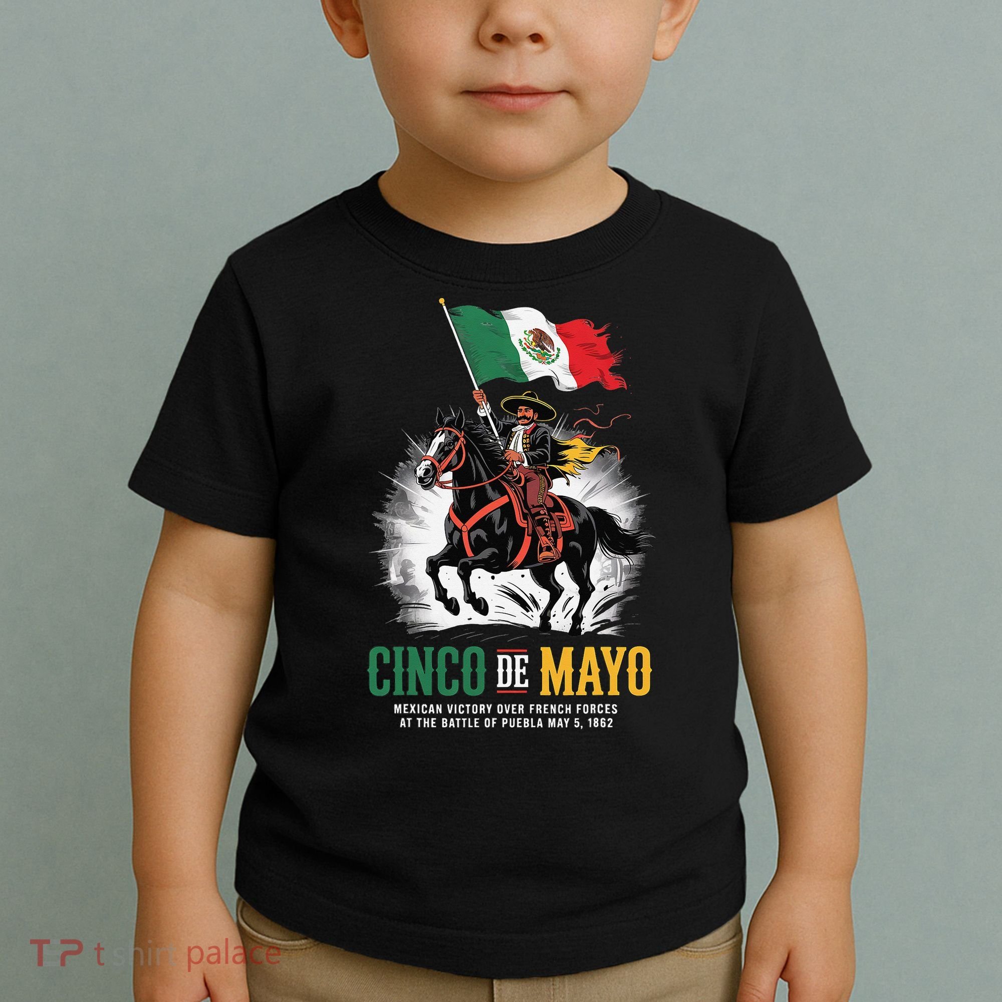Cinco De Mayo Mexican Battle Puebla 1862 Anniversary Toddler T-Shirt