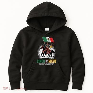 Cinco De Mayo Mexican Battle Puebla 1862 Anniversary Kids Hoodie