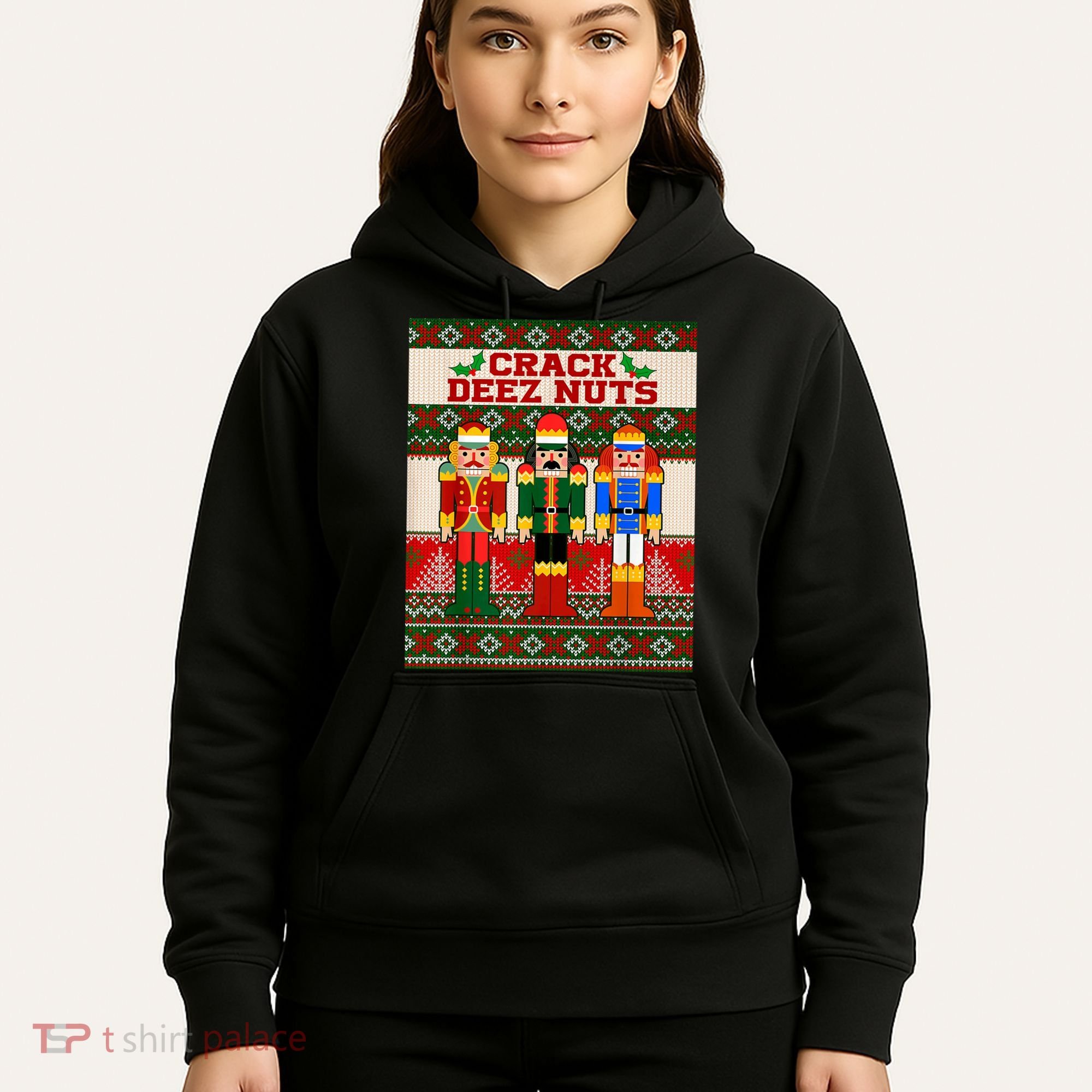 Crack Deez Nuts Nutcracker Ugly Christmas Sweater Hoodie