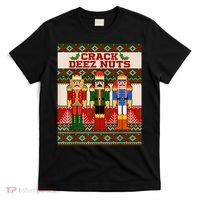 Crack Deez Nuts Nutcracker Ugly Christmas Sweater T-Shirt thumb 0