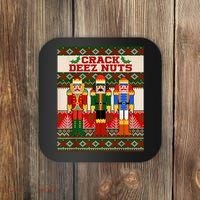 Crack Deez Nuts Nutcracker Ugly Christmas Sweater Coaster thumb 0