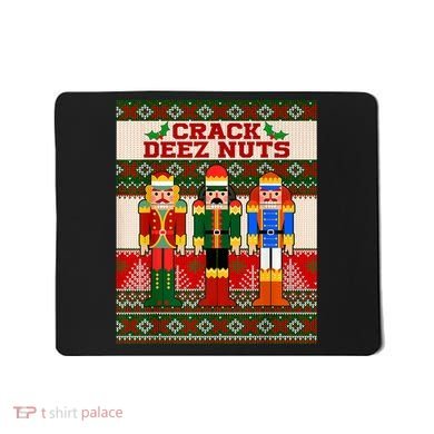 Crack Deez Nuts Nutcracker Ugly Christmas Sweater Mousepad