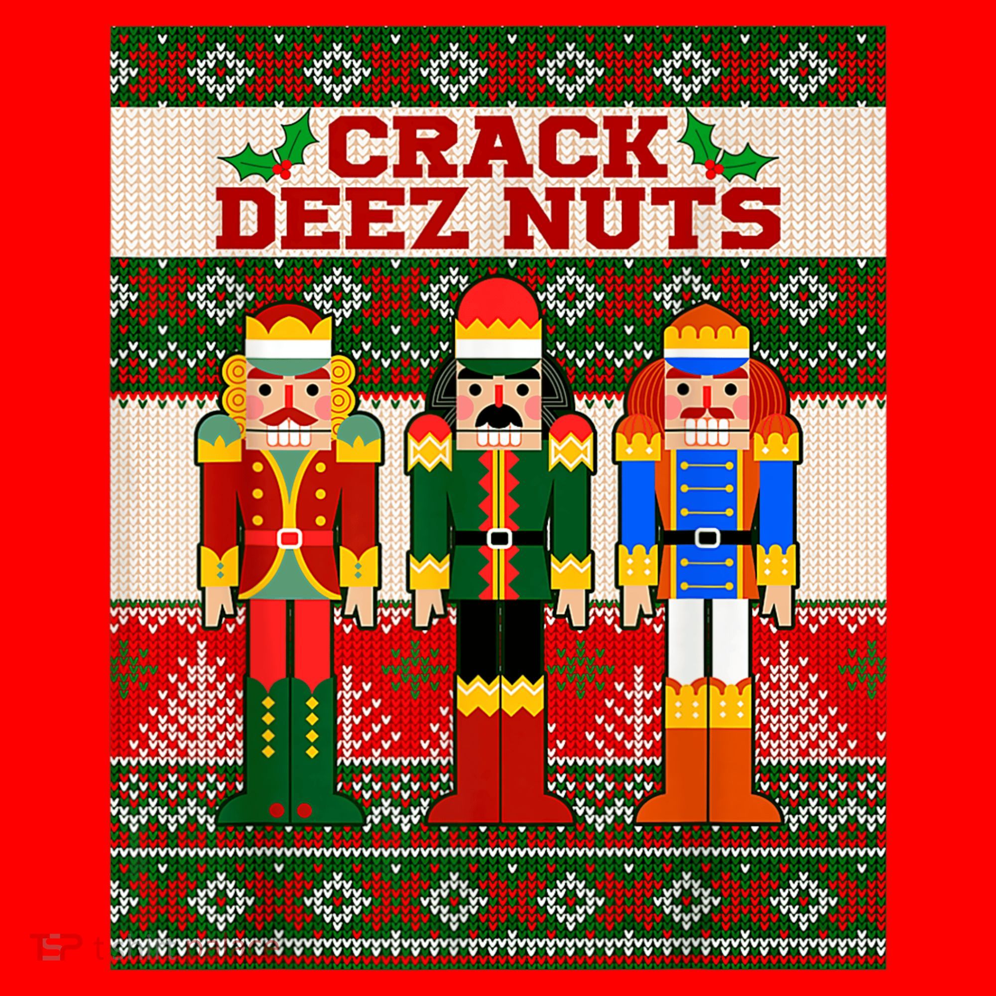 Crack Deez Nuts Nutcracker Ugly Christmas Sweater Santa Hat
