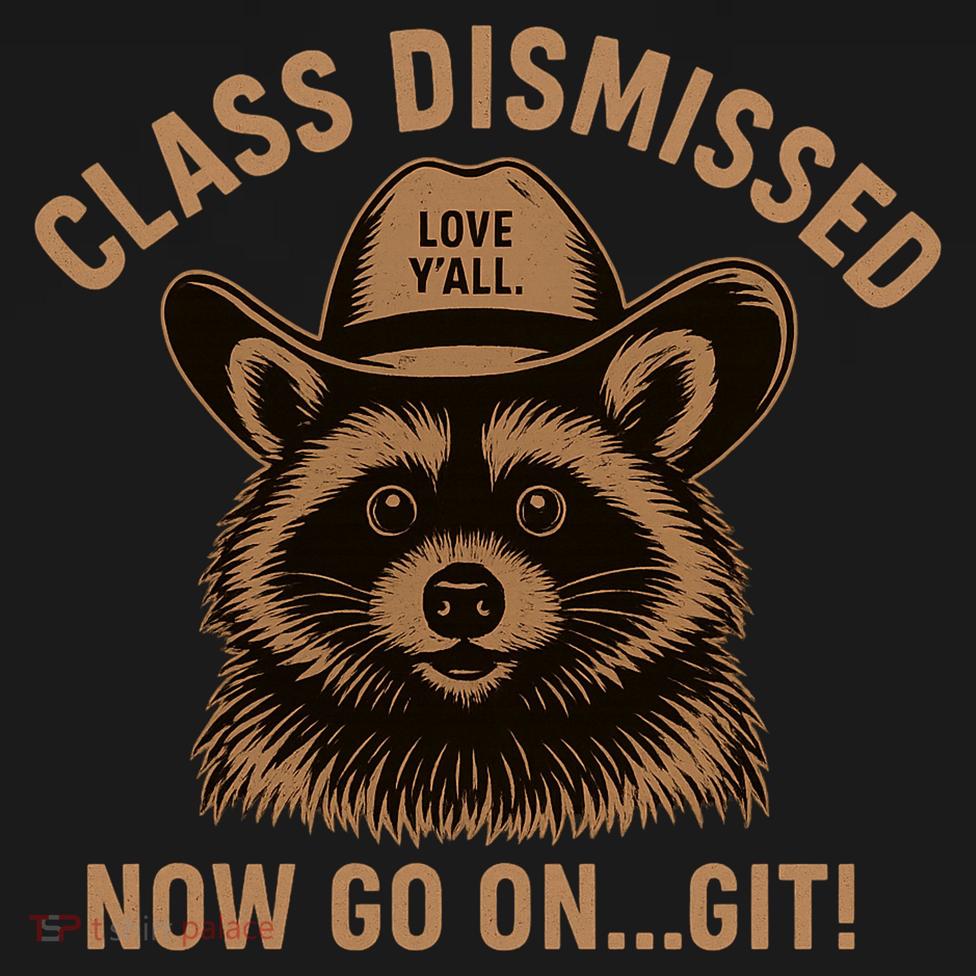 Class Dismissed Now Go On Git Last Day Of School Raccoon Toddler Hoodie