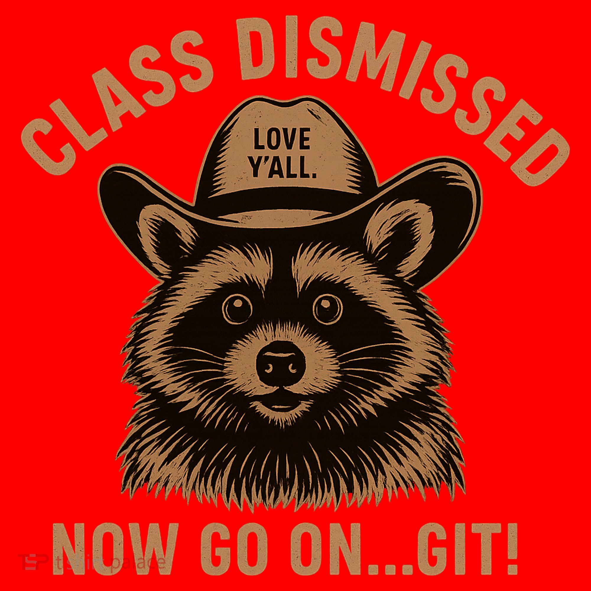 Class Dismissed Now Go On Git Last Day Of School Raccoon Santa Hat