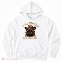 Class Dismissed Now Go On Git Last Day Of School Raccoon Hoodie thumb 0