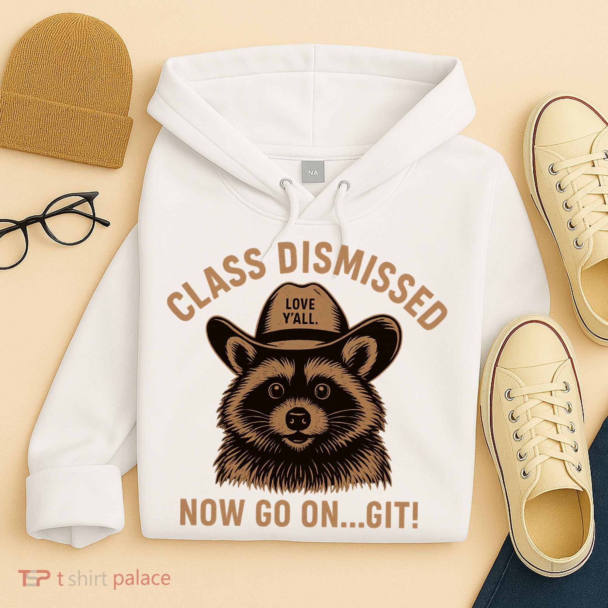 Class Dismissed Now Go On Git Last Day Of School Raccoon Hoodie