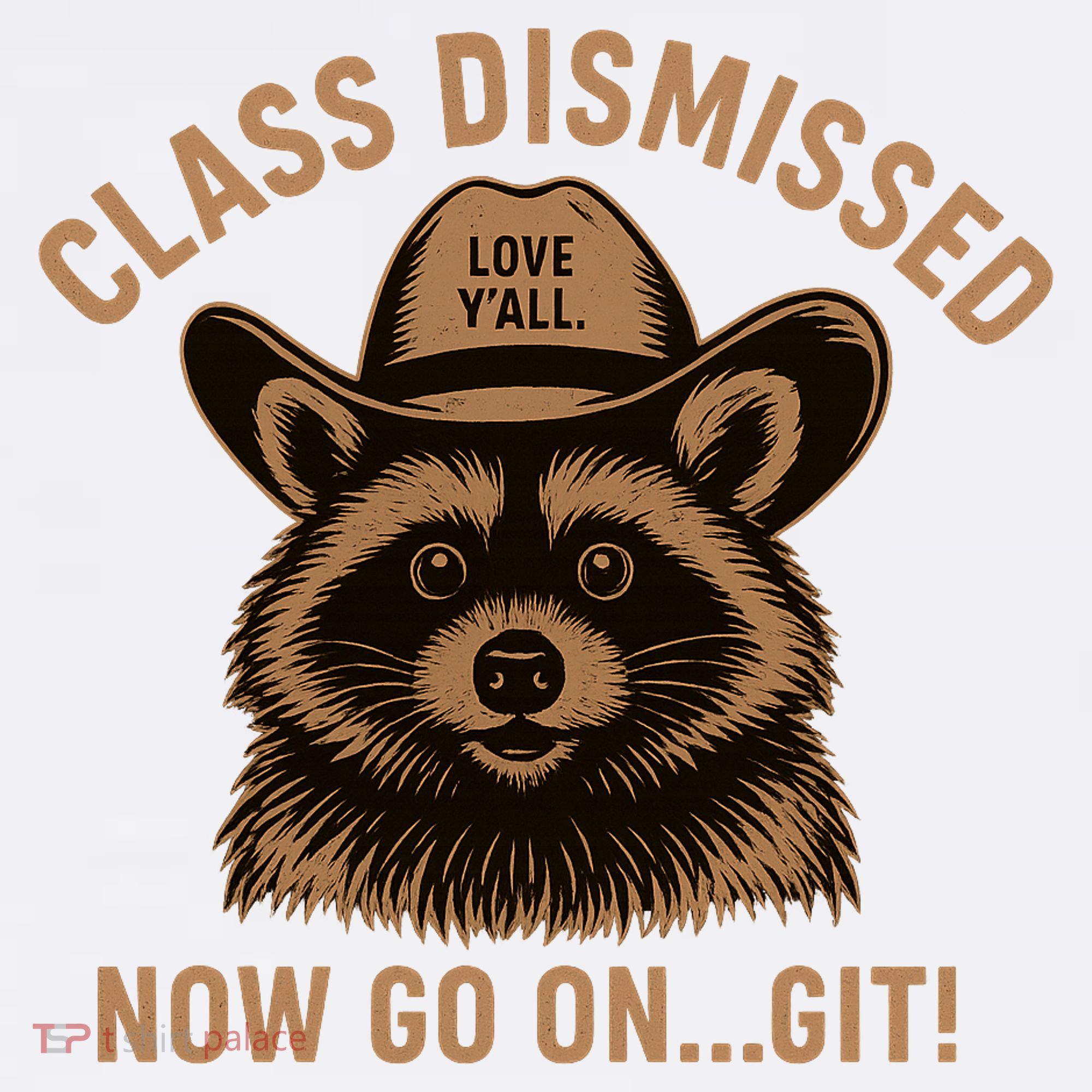 Class Dismissed Now Go On Git Last Day Of School Raccoon Women's T-Shirt