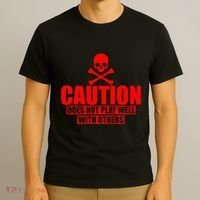 Caution Does Not Play Well With Others T-Shirt thumb 3