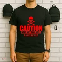 Caution Does Not Play Well With Others T-Shirt thumb 6