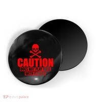 Caution Does Not Play Well With Others Magnet thumb 0