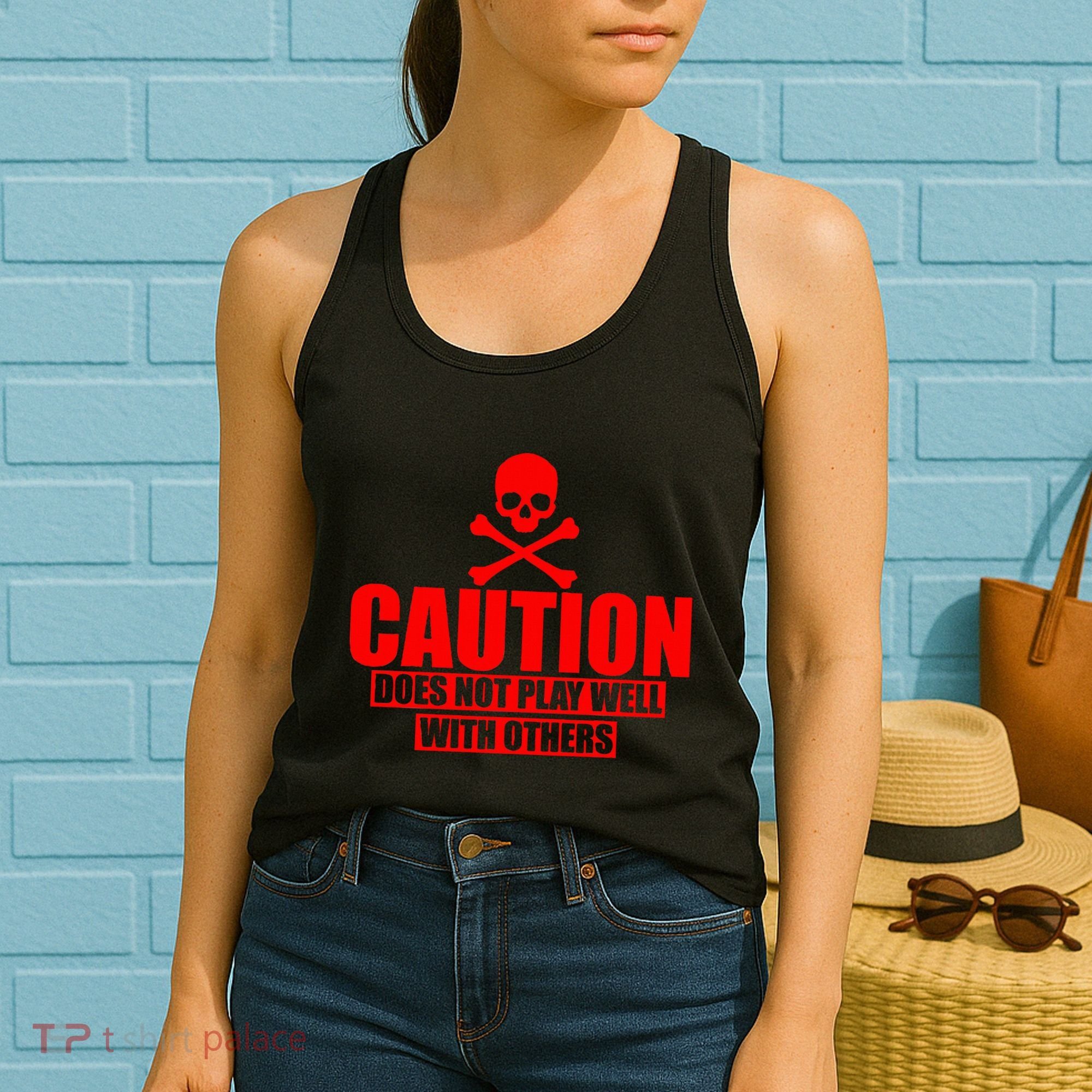 Caution Does Not Play Well With Others Women's Tank Top