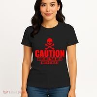Caution Does Not Play Well With Others Women's T-Shirt thumb 4