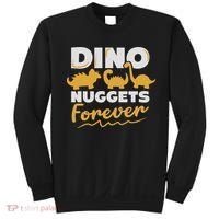 Chicken Dino Nuggets Lover Dino Nuggets Forever Funny Sweatshirt thumb 0