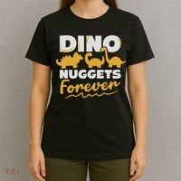 Chicken Dino Nuggets Lover Dino Nuggets Forever Funny T-Shirt thumb 4