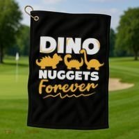 Chicken Dino Nuggets Lover Dino Nuggets Forever Funny Golf Towel thumb 1