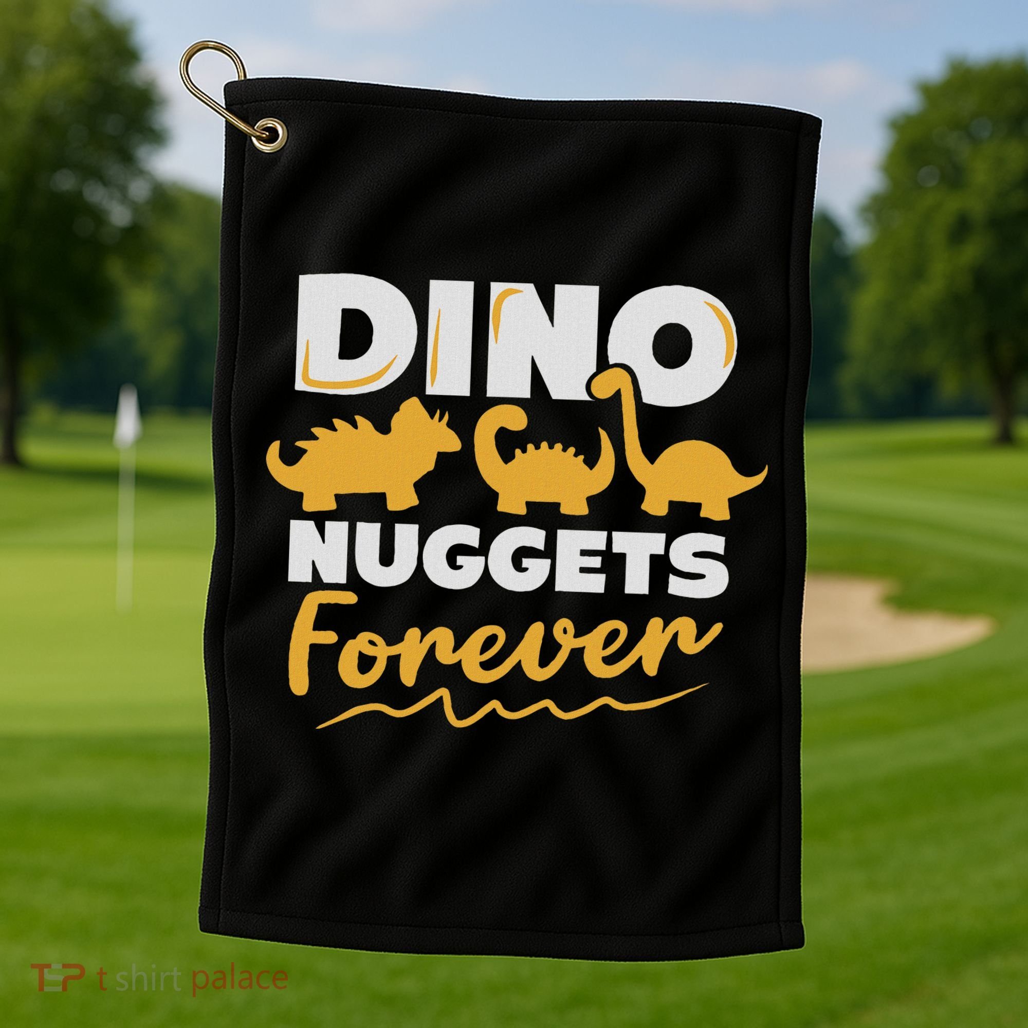 Chicken Dino Nuggets Lover Dino Nuggets Forever Funny Golf Towel