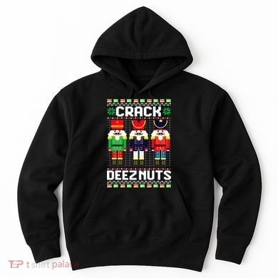 Crack Deez Nuts Nutcracker Nut Xmas Pajama Matching Hoodie