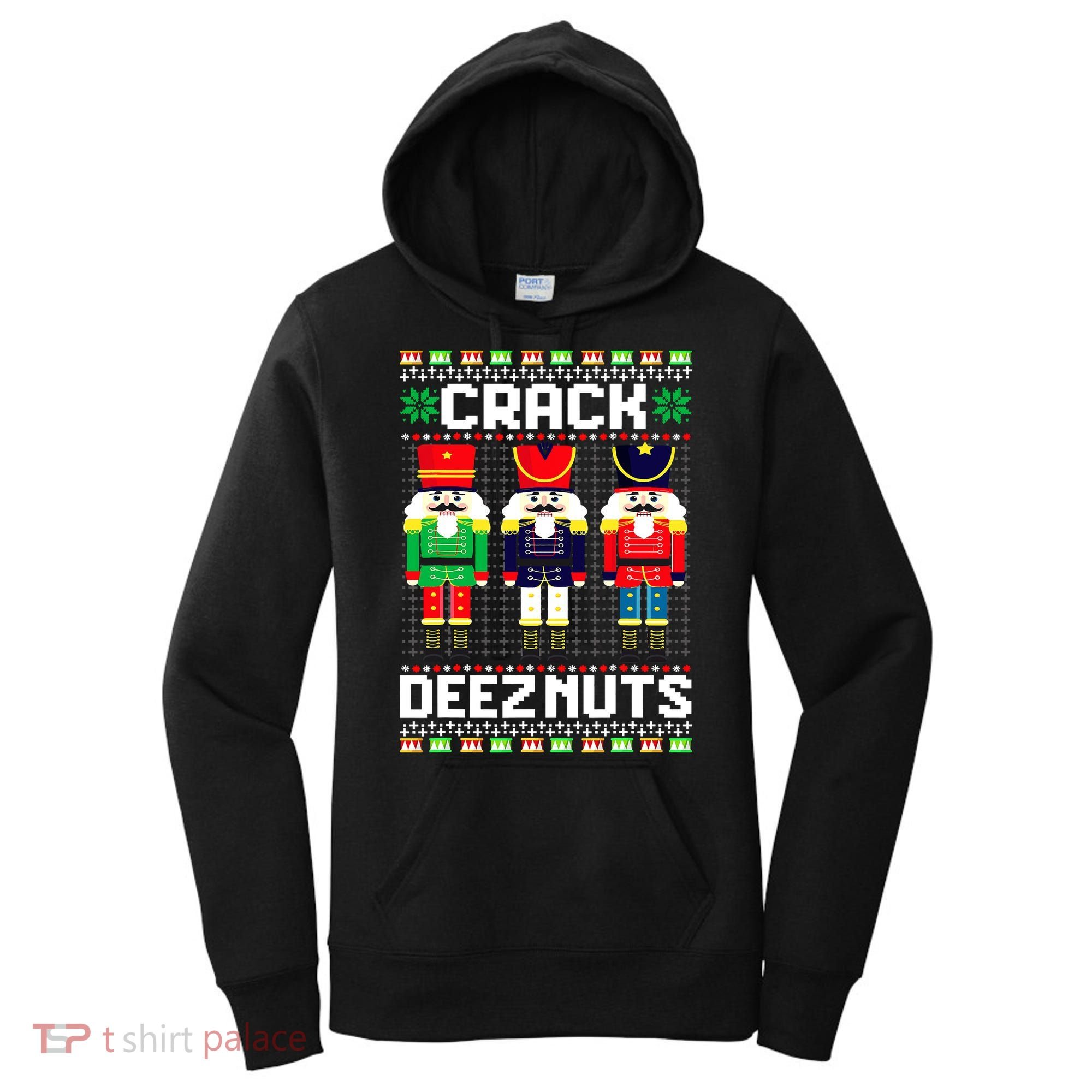 Crack Deez Nuts Nutcracker Nut Xmas Pajama Matching Women's Hoodie