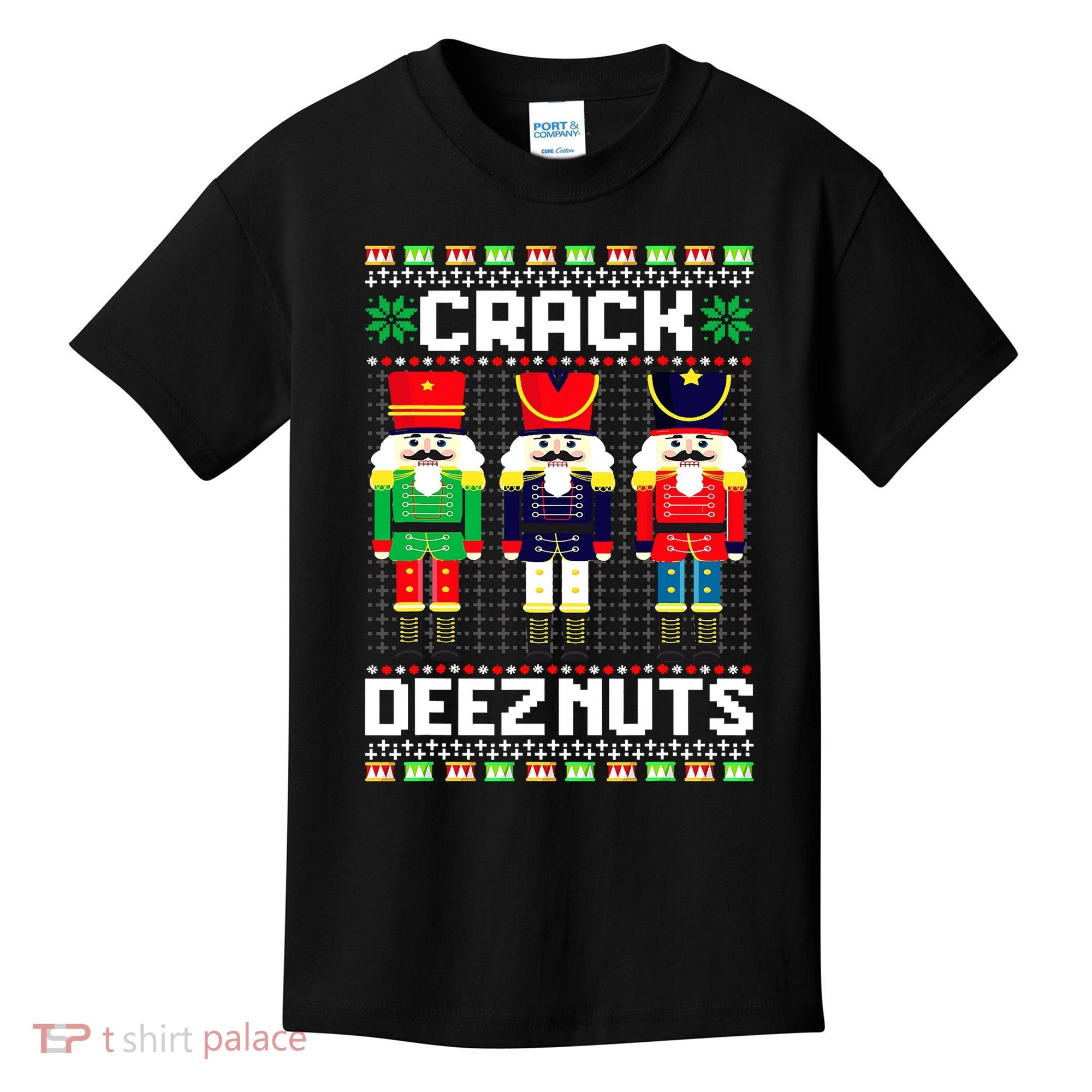 Crack Deez Nuts Nutcracker Nut Xmas Pajama Matching Kids T-Shirt