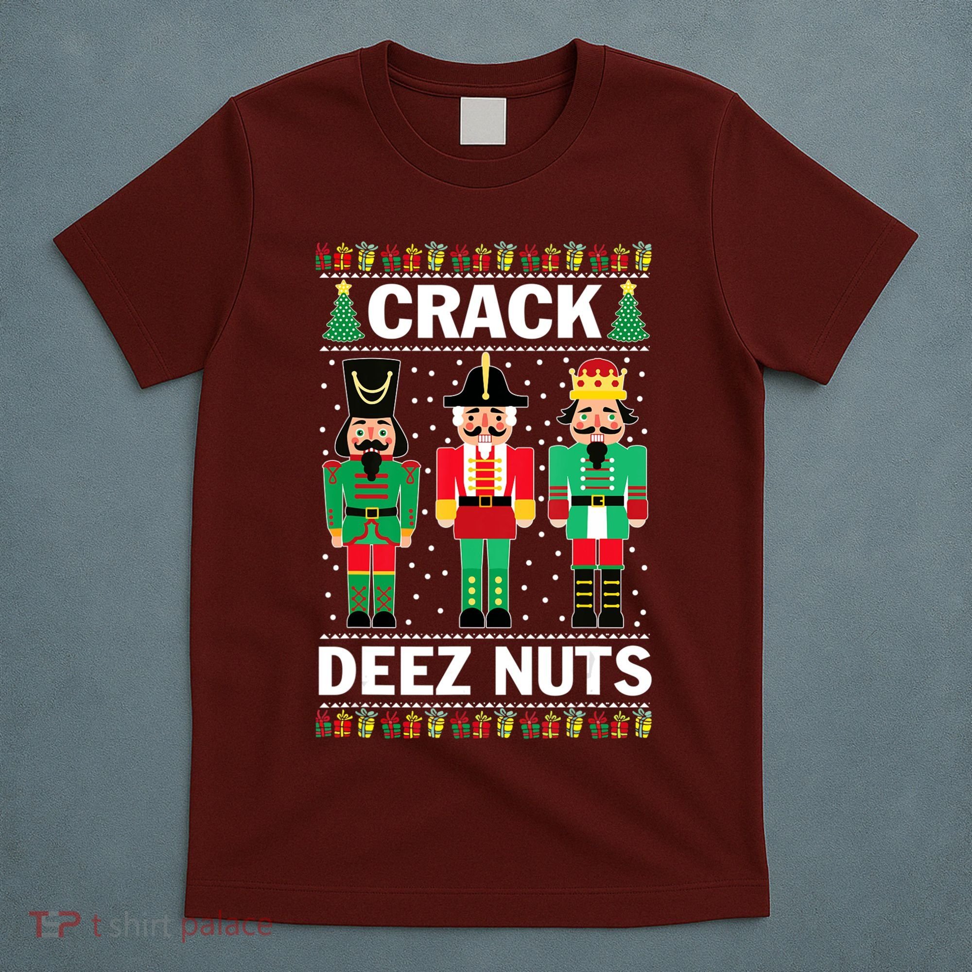 Crack Deez Nuts Christmas T-Shirt