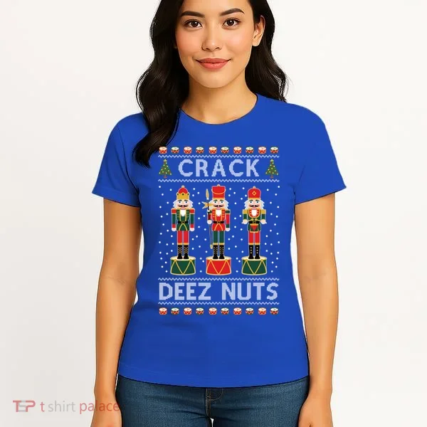 Crack Deez Nuts Funny Ugly Christmas Women's T-Shirt