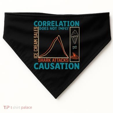 Correlation Does Not Imply Causation Shark Attacks Ice Cream Gift USA-Made Doggie Bandana