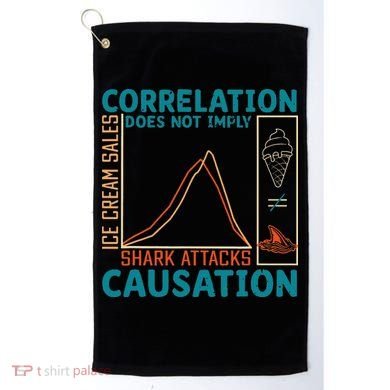 Correlation Does Not Imply Causation Shark Attacks Ice Cream Gift Golf Towel