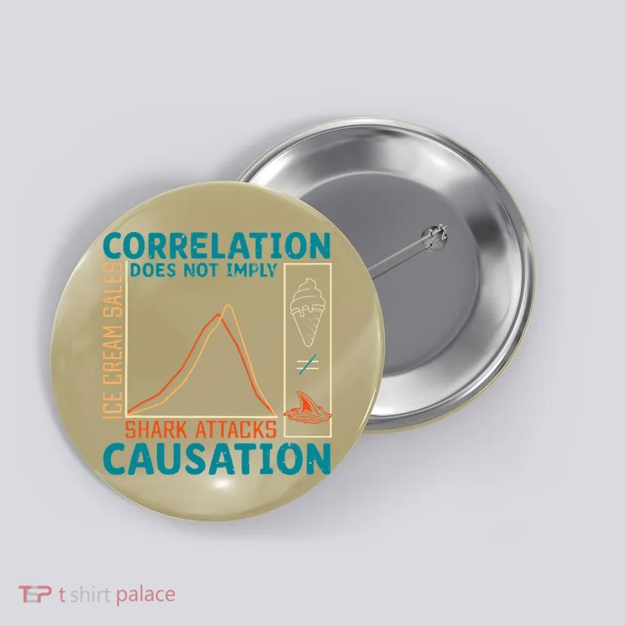 Correlation Does Not Imply Causation Shark Attacks Ice Cream Gift Button