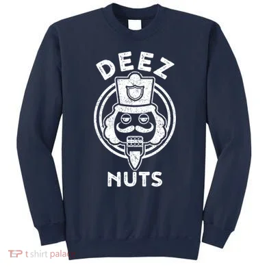 Christmas Deez Nuts Nutcracker Funny Sweatshirt