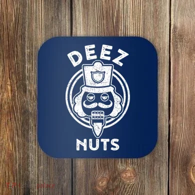 Christmas Deez Nuts Nutcracker Funny Coaster