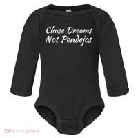 Chase Dreams Not Pendejos Hustlers Dreamers Inspirational Baby Long Sleeve Bodysuit thumb 0