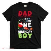 Cute Dad Of The Big One Birthday Fishing 1st First Birthday Gift T-Shirt thumb 0