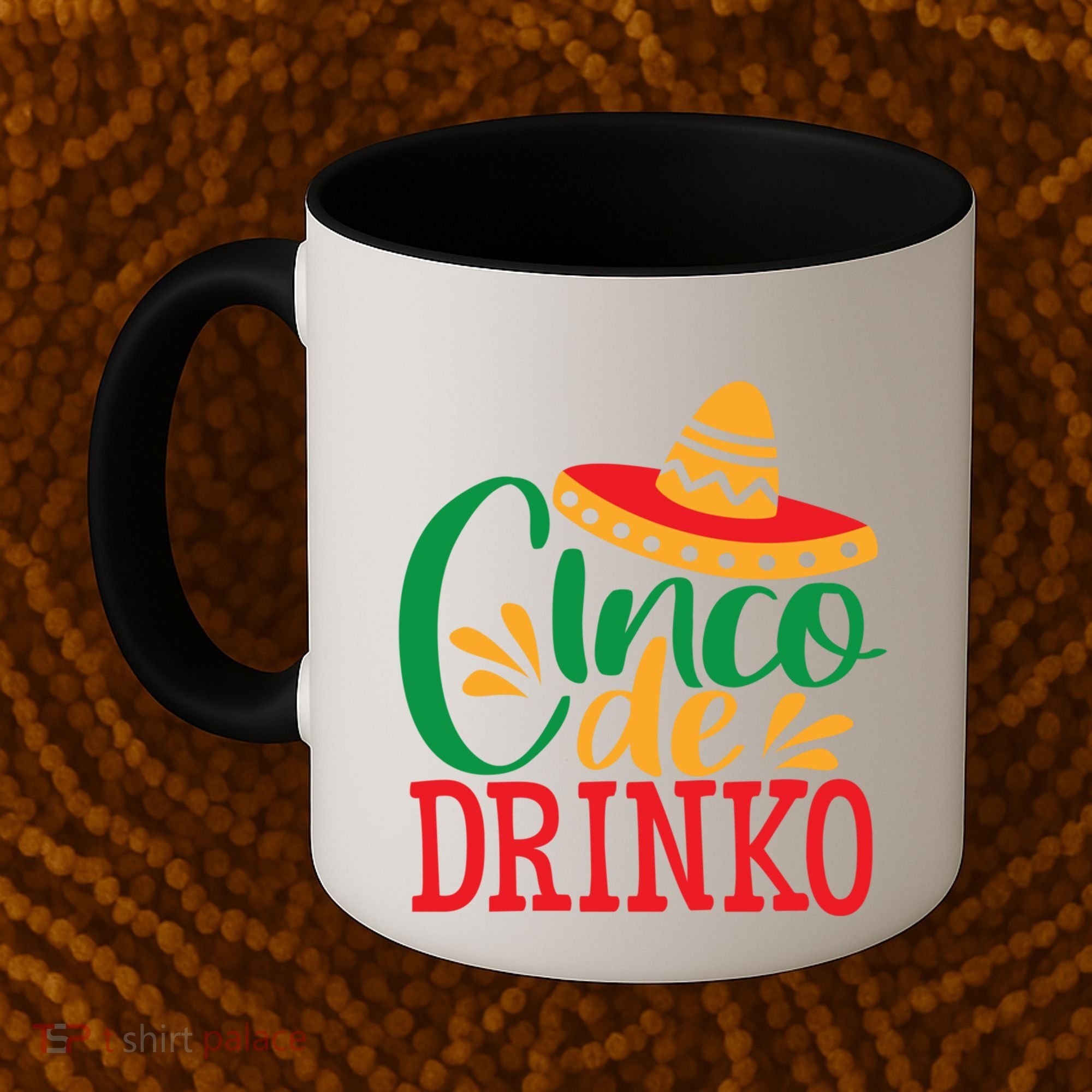 Cinco De O Mayo Mexican Fiesta Funny Ing Gift Coffee Mug