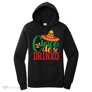 Cinco De O Mayo Mexican Fiesta Funny Ing Gift Women's Hoodie