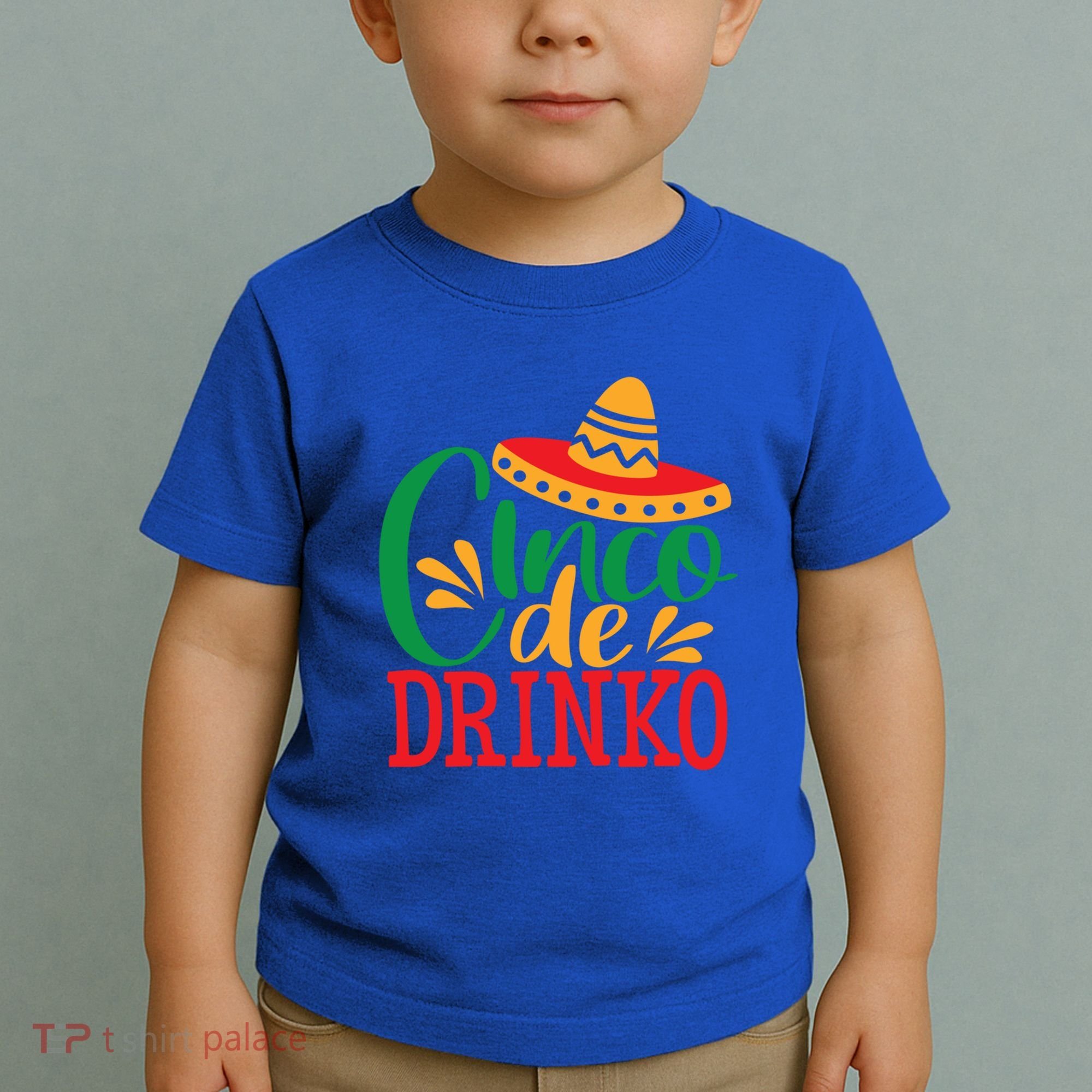 Cinco De O Mayo Mexican Fiesta Funny Ing Gift Toddler T-Shirt