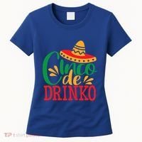Cinco De O Mayo Mexican Fiesta Funny Ing Gift Women's T-Shirt thumb 0