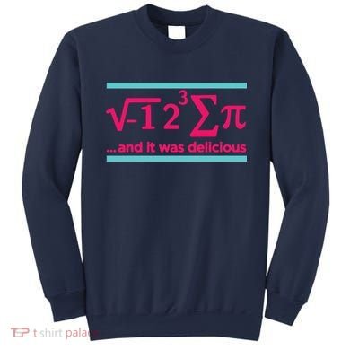 Cool Delicious Pi Day Sweatshirt