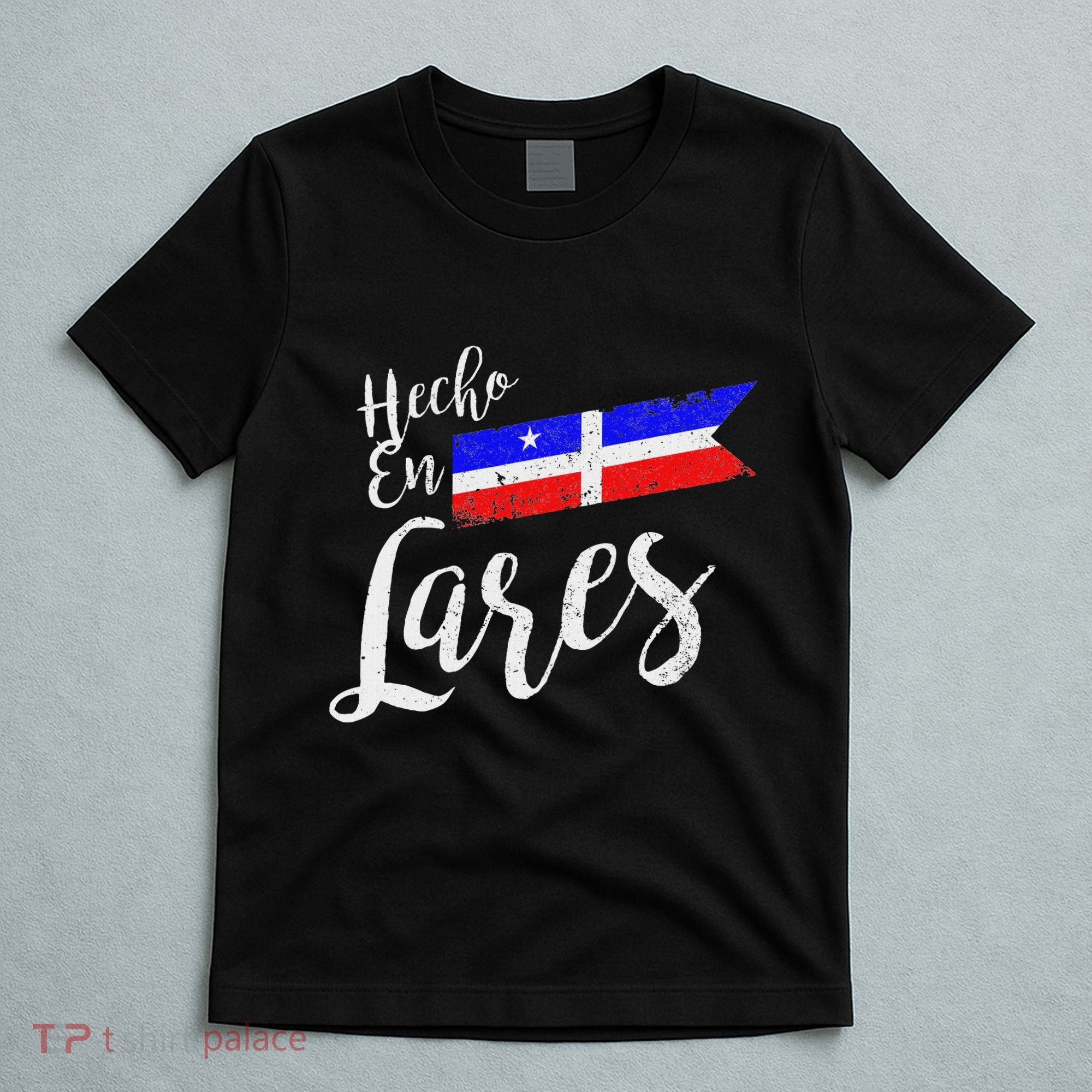 Camisas De Puerto Rico Hecho En Lares Gifts T-Shirt