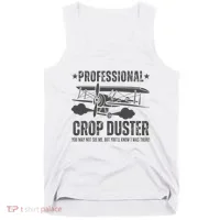 Crop Dusting Professional Crop Duster Funny Fart Tank Top thumb 0