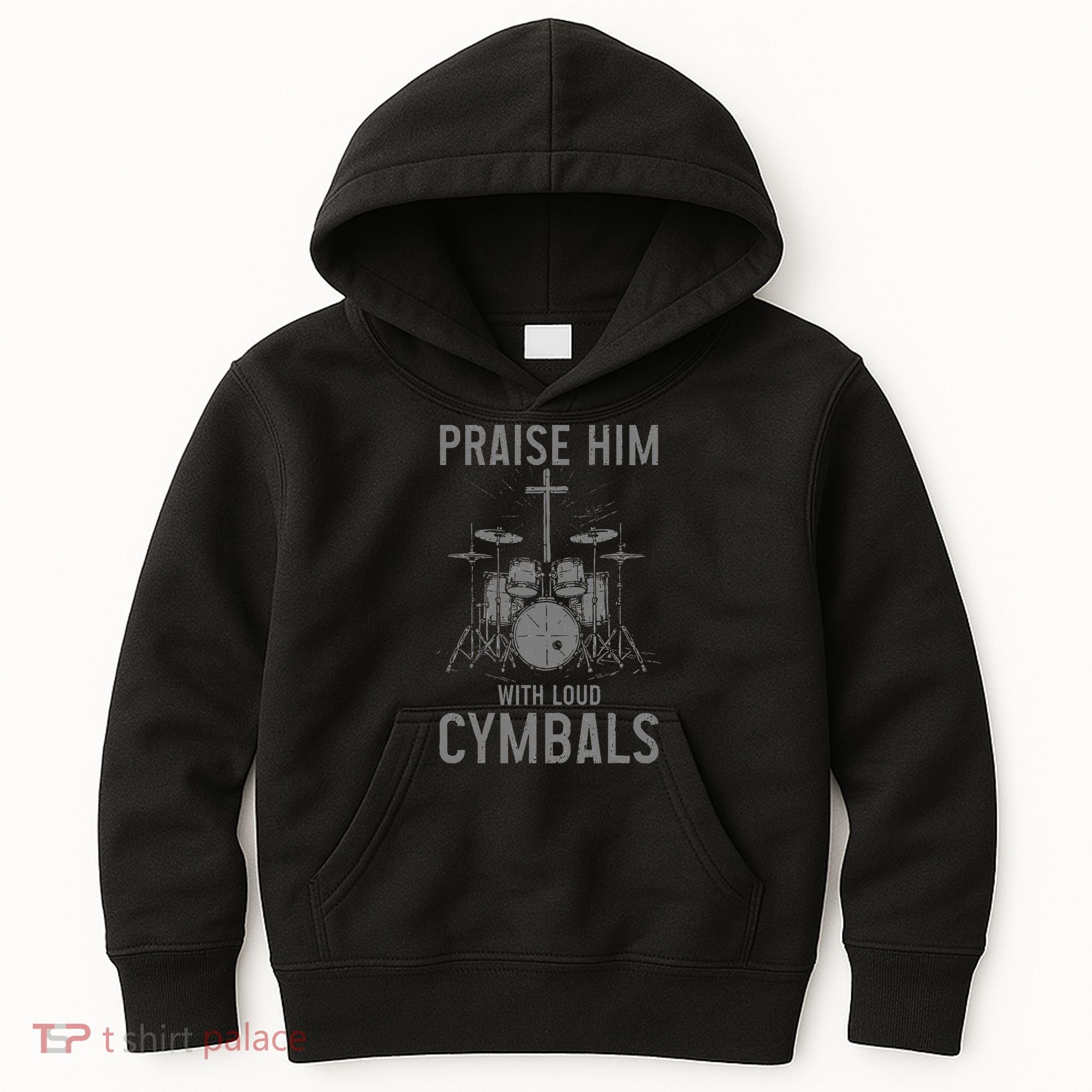 Christian Drummer Praise Him With Loud Cymbals Kids Hoodie