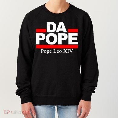 Chicago Da Pope Leo XIV Cardinal Robert Prevost Women's Sweatshirt