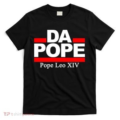 Chicago Da Pope Leo XIV Cardinal Robert Prevost T-Shirt