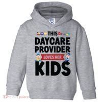 Childcare Daycare Provider Teacher Babysitter This Daycare Toddler Hoodie thumb 0