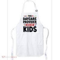 Childcare Daycare Provider Teacher Babysitter This Daycare Apron thumb 0