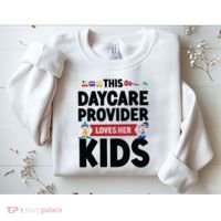 Childcare Daycare Provider Teacher Babysitter This Daycare Sweatshirt thumb 2