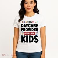 Childcare Daycare Provider Teacher Babysitter This Daycare Women's T-Shirt thumb 4
