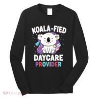 Childcare Daycare Provider Teacher Babysitter Koala Long Sleeve Shirt thumb 0